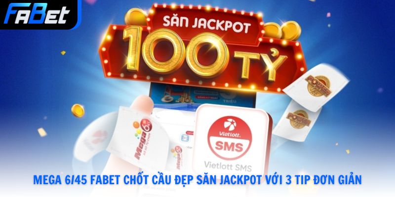 Mega 6/45 Fabet